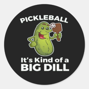 Sticker Rond Pickleball Plutôt un Gros Légume
