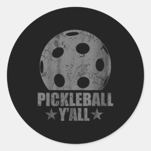 Sticker Rond Pickleball vous tous pickle ball drôle humour spor