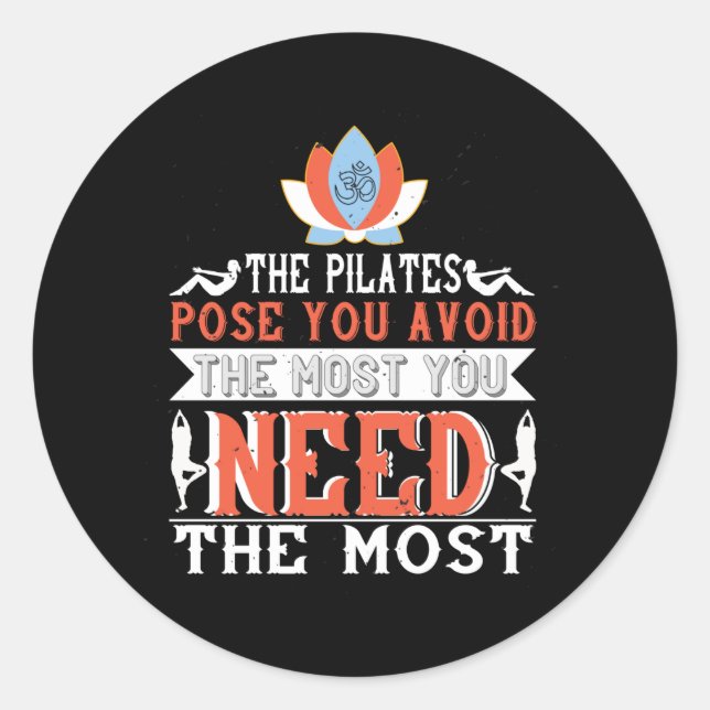 Sticker Rond Pilates Les Pilates Pose Vous Évitez Le Plus Besoi (Devant)