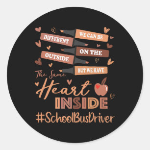 Sticker Rond Pilote De Bus Scolaire Nous Pouvons Être Différent