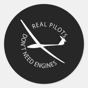Sticker Rond Pilotes réels n'ont pas besoin de moteurs planeur