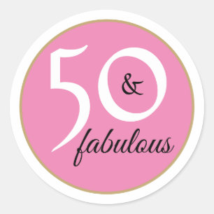 Sticker Rond Pink and White 50 and Fabulous Typography