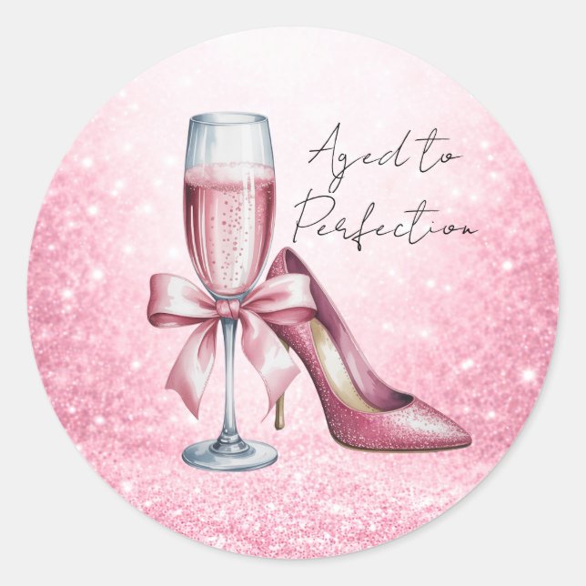 Sticker Rond Pink Champagne Glass Aged To Perfection Birthday (Devant)