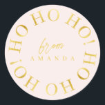 Sticker Rond Pink Gold Christmas Ho Ho Ho ID1009<br><div class="desc">Si vous vous demandez quelles combinaisons de couleurs choisir pour votre décoration de Noël et vos fournitures d'enveloppement cadeau cette année, j'ai créé des collections de motifs de coordination pour rendre la vie un peu plus facile. Cet élégant design typographique de Noël présente "Ho Ho Ho" dans un motif circulaire...</div>