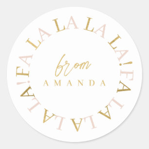 Sticker Rond Pink Gold Fa Noël La La ID1009