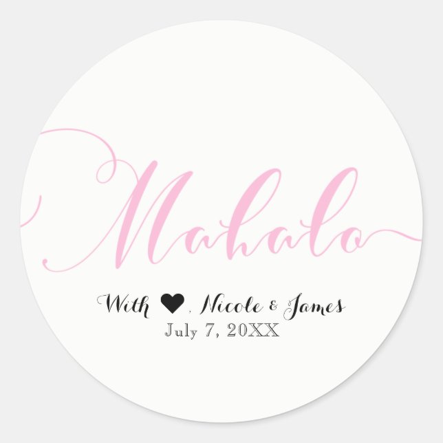 Sticker Rond Pink MAHALO Merci Hawaiian Luau White Faveur (Devant)