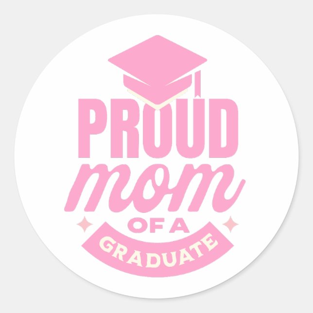 Sticker Rond Pink Proud Maman d'un diplômé (Devant)