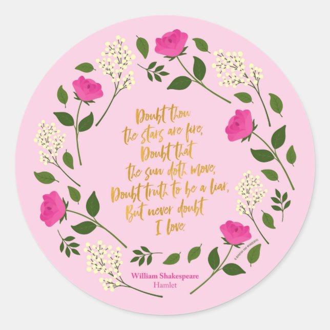 Sticker Rond Pink Purple Floral William Shakespeare Never Doubt (Devant)