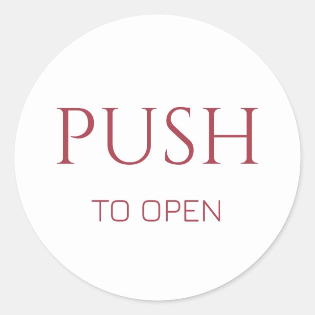 Sticker Rond Pink Push to Open Door Sign (Devant)