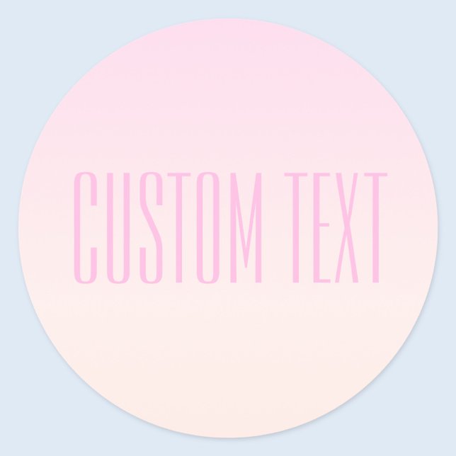 Sticker Rond Pink to Peach Sunset Ombre avec texte personnalisa (Créateur téléchargé)