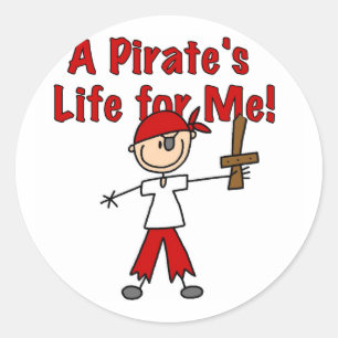 Sticker Rond Pirate's Life for Me Tshirts and Gifts