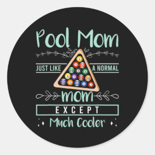 Sticker Rond Piscine Maman Piscine Billard Fête des mères Pisci