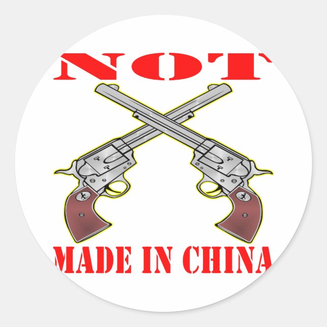Sticker Rond Pistols Non Fabriqués En Chine (Devant)