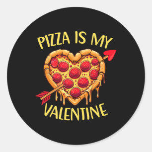 Sticker Rond Pizza Est Ma Saint-Valentin Drôle De La Saint-Vale