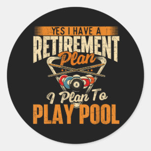 Sticker Rond Plan de retraite jouer au billard - Sports de joue