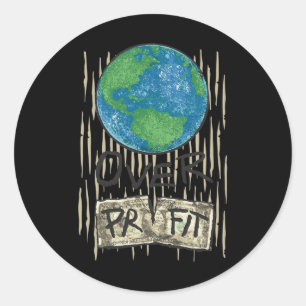 Sticker Rond Planète sur le profit Chemise Nature environnement
