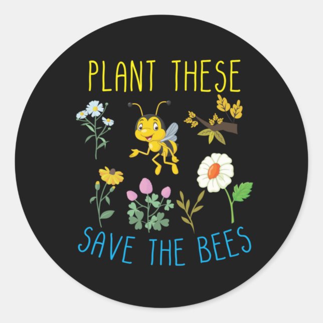 Sticker Rond Plante D'Abeille Ces Sauvent Les Abeilles (Devant)