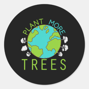 Sticker Rond Plante Plus d'arbres Sauvez le Jour des terres Cli