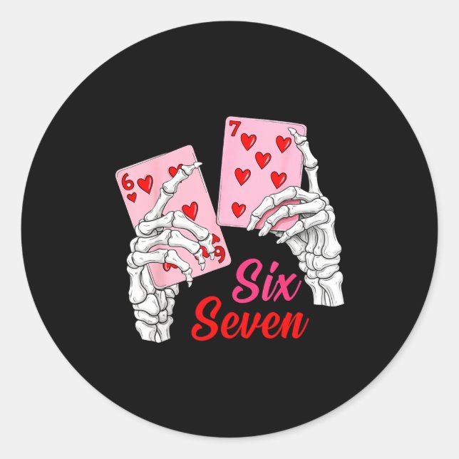 Sticker Rond Playing Cards 67 Valentine Skeleton Hand Six Seven (Devant)