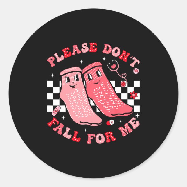 Sticker Rond Please Dont Fall For Me Medical Nurse Rr Pct Cna  (Devant)
