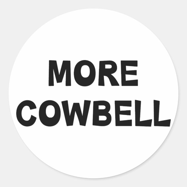 Sticker Rond Plus de Cowbell (Devant)