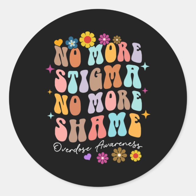 Sticker Rond Plus De Sensibilisation À La Stigmatisation Et À L (Devant)