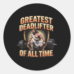 Sticker Rond Plus Grand Souleveur De Poids Mort De Tous Les Tem