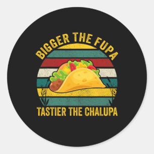 Sticker Rond Plus Grande Tastier Fupa Le Chalupa