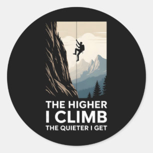 Sticker Rond Plus je grimpe plus je me tais grimpeur
