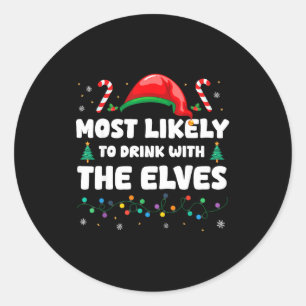 Sticker Rond Plus susceptible de boire avec les elfes Humour de