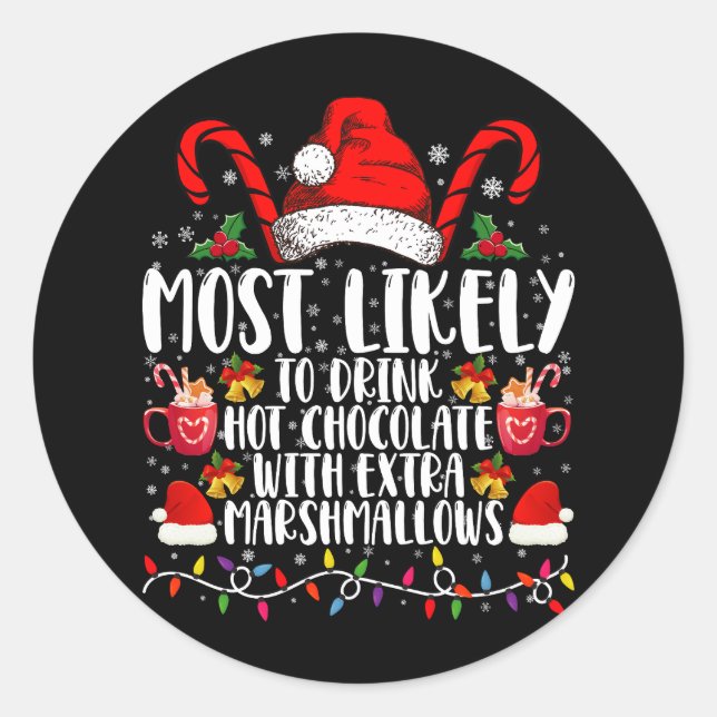 Sticker Rond Plus Susceptible De Boire Des Chamallows Au Chocol (Devant)