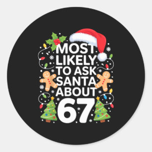Sticker Rond Plus susceptible de demander à Santa à propos de 6