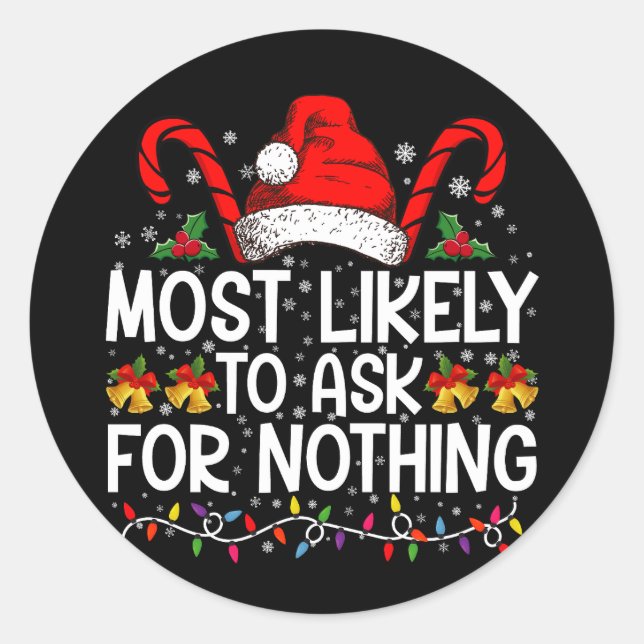 Sticker Rond Plus susceptible de demander rien pour Noël (Devant)