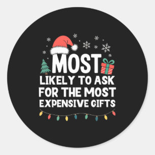 Sticker Rond Plus susceptible de demander un Noël drôle et cher
