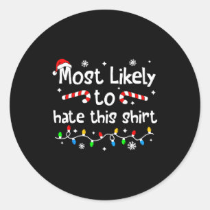 Sticker Rond Plus susceptible de détester ce maillot C-hristmas