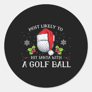 Sticker Rond Plus susceptible de frapper le Père Noël avec un g