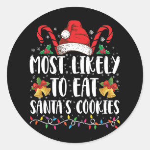 Sticker Rond Plus Susceptible De Manger Les Cookies De Santa No