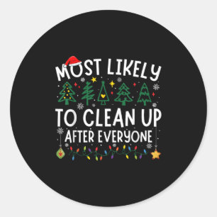 Sticker Rond Plus susceptible de nettoyer après tout le monde C