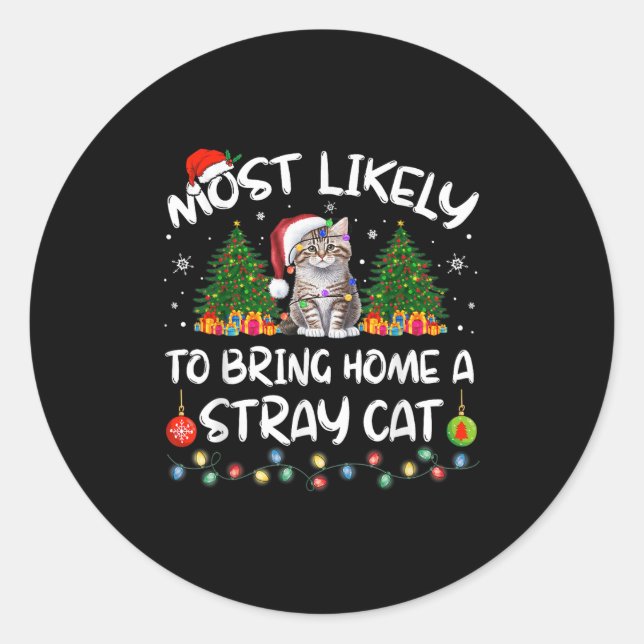 Sticker Rond Plus susceptible de ramener à la maison un chat er (Devant)
