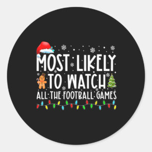 Sticker Rond Plus Susceptible De Regarder Tous Les Matchs De Fo