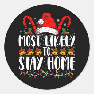 Sticker Rond Plus susceptible de rester à la maison pour la fêt