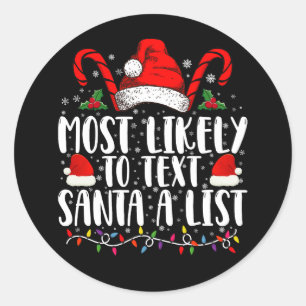 Sticker Rond Plus susceptible d'envoyer un SMS au Père Noël Une