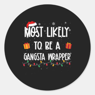 Sticker Rond Plus susceptible d'être un Gangsta Wrapper Noël Am
