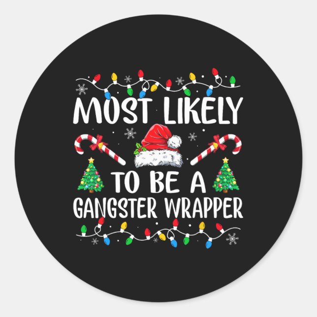 Sticker Rond Plus susceptible d'être un wrapper de gangster Fun (Devant)