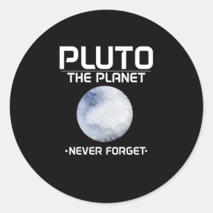 Sticker Rond Pluto the Planet (2016) n'oublie jamais