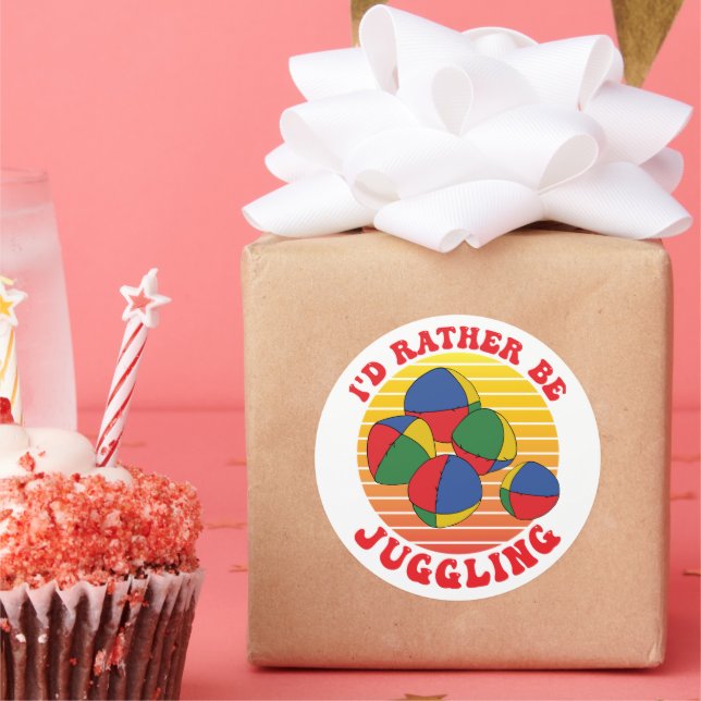 Sticker Rond Plutôt Jonger Funny Juggler Citation Parti Favoris (Fête)