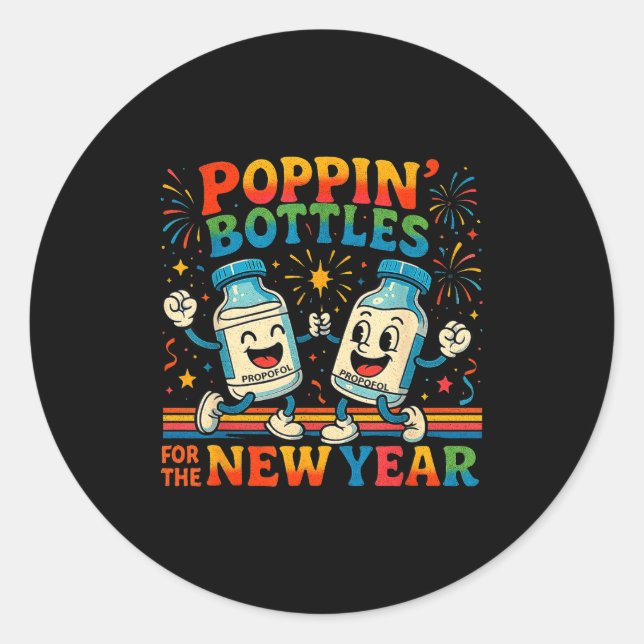 Sticker Rond Pn’ Bottles For The New Year Funny Nurse Medical G (Devant)