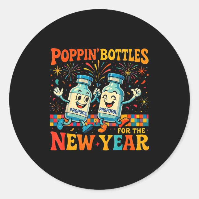 Sticker Rond Pn’ Bottles For The New Year Funny Nurse Medical G (Devant)