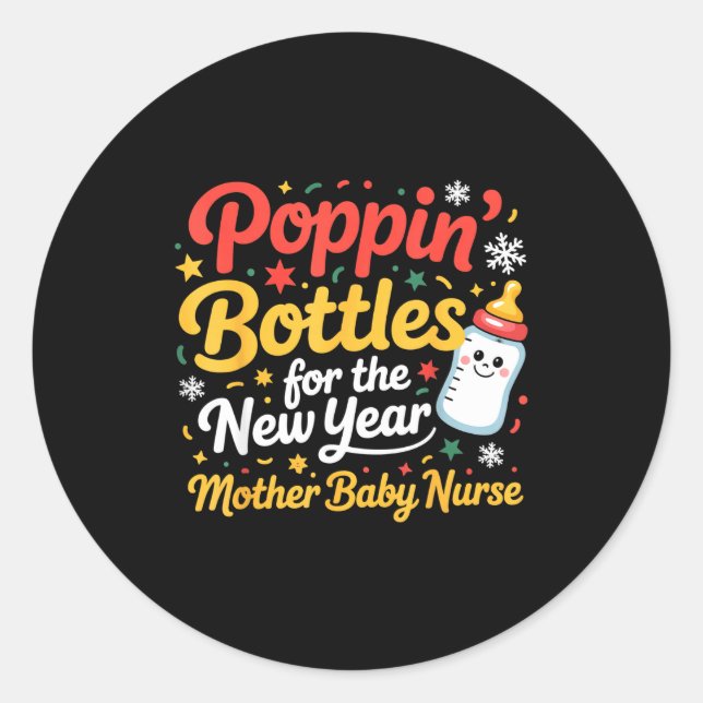 Sticker Rond Pn Bottles For The New Year Mother Baby Nurse  (Devant)