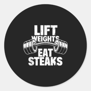 Sticker Rond Poids Lift Manger Steaks Drôle Gym Fitness Motivat
